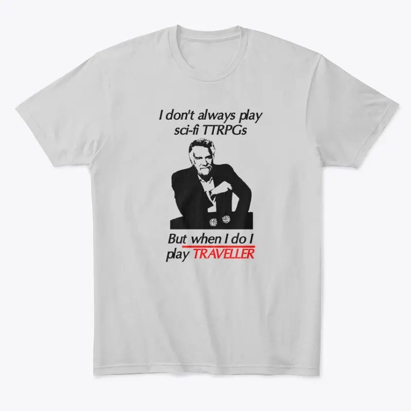 I Play Traveller Tee